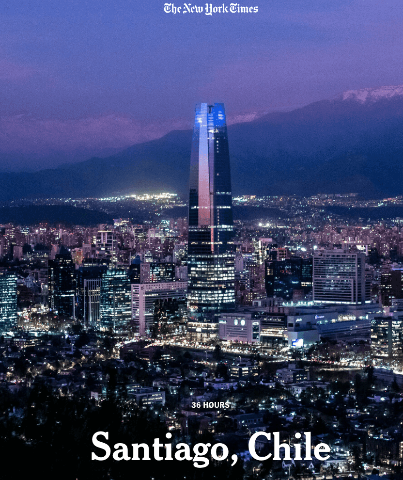 36 Hours, Santiago Chile